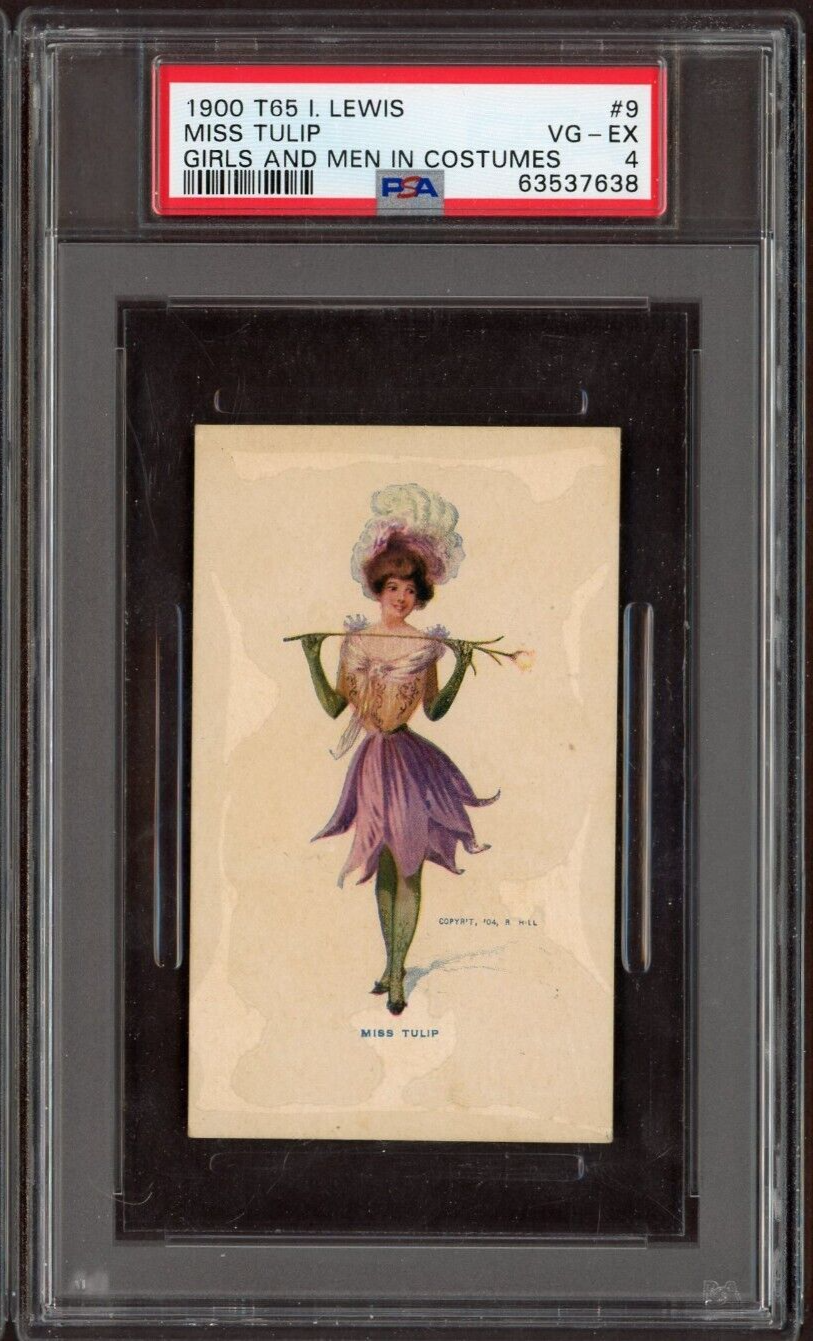 1900 T65 I. Lewis "Miss Tulip" Girls and Men in Costumes (PSA 4 VG/EX) Rare Type0