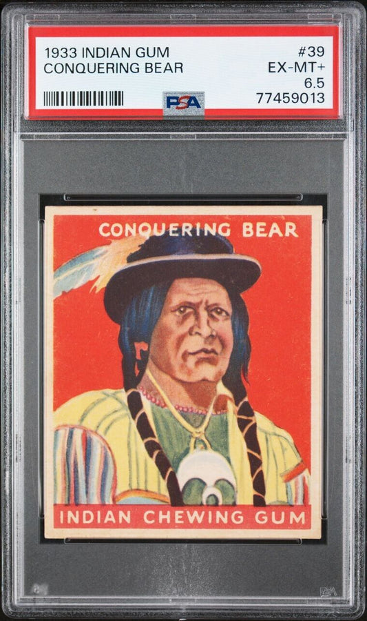 1933 Goudey INDIAN GUM (Series of 96) #39 Conquering Bear (PSA 6.5 EX/MT+) Sharp