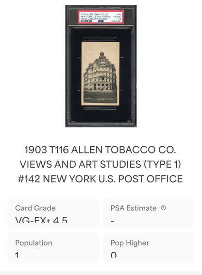 1903 T116 Allen Tobacco Telonette #143 (PSA 4.5 VGEX+) New York U.S. Post Office2