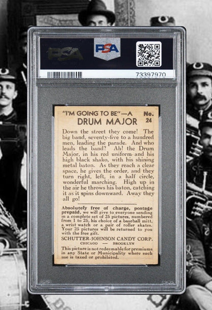 1930 R72 Schutter-Johnson "I’m Going To Be" #24 Drum Major (PSA 6 EXMT) Highest