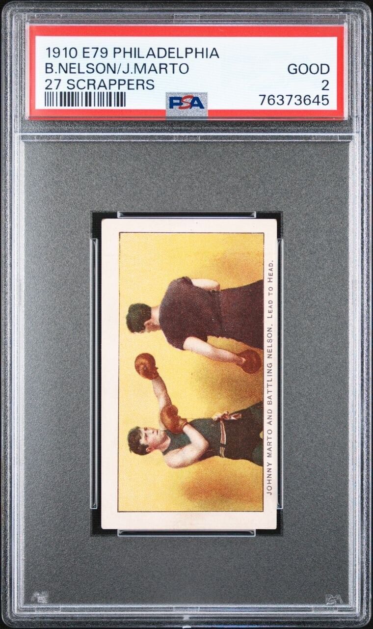 1910 E79 PHILADELPHIA CARAMELS B.Nelson/J.Marto (PSA 2 GD) SCRAPPERS BOXING