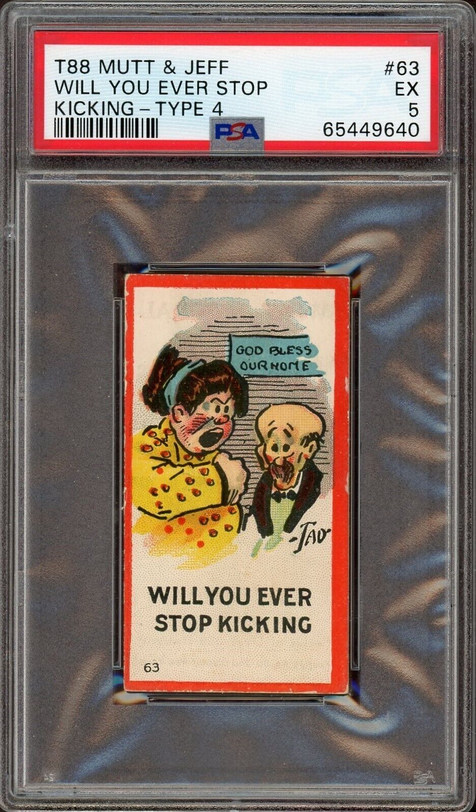 1906 T88 Sweet Caporal Mutt & Jeff Type 4 #63 "Will You Ever Stop" (PSA 5 EX)