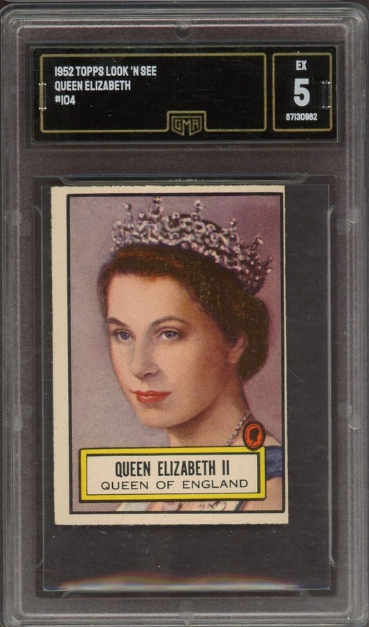 1952 Topps Look N See #104 Queen Elizabeth of England (GMA 5 EX)