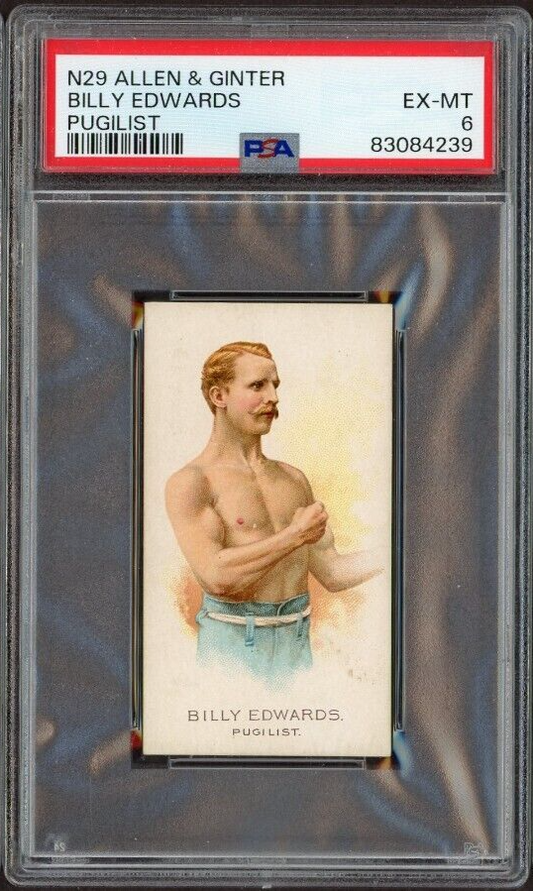 1888 N29 Allen & Ginter Billy Edwards Boxing (PSA 6 EX/MT) Freshly Graded HOF