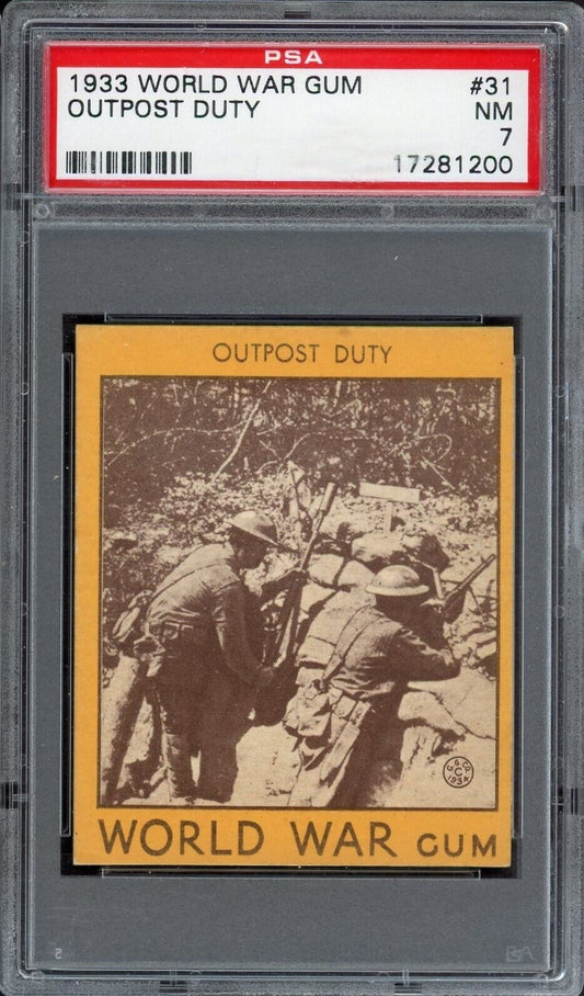 1933 Goudey 'World War Gum' Card #31 "Outpost Duty" (PSA 7 NM) WWI (None Higher)