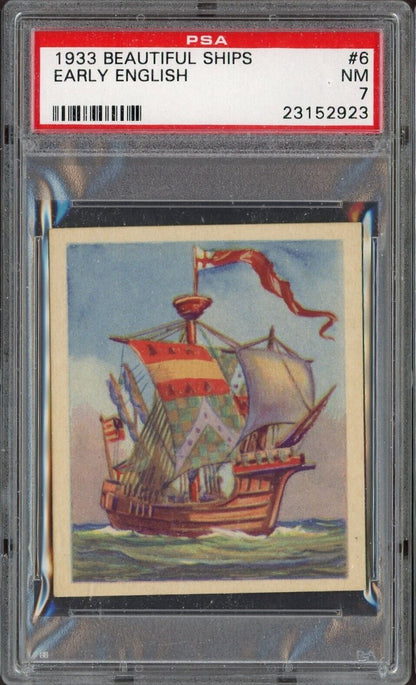 1933 R135 Beautiful Ships #6 Early English (PSA 7 NM)