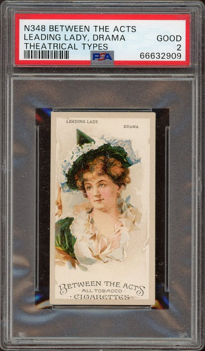N348 Between The Acts Theatrical Types "Leading Lady, Drama" (PSA 2 Good)